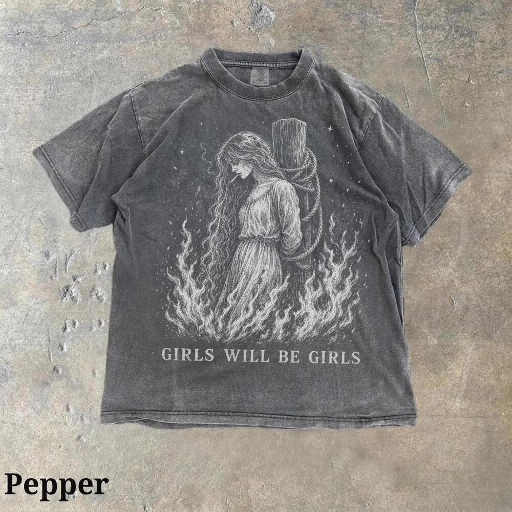 Girls Will Be Girls Witch With Cigarette S Shirt, Burn Witches Women